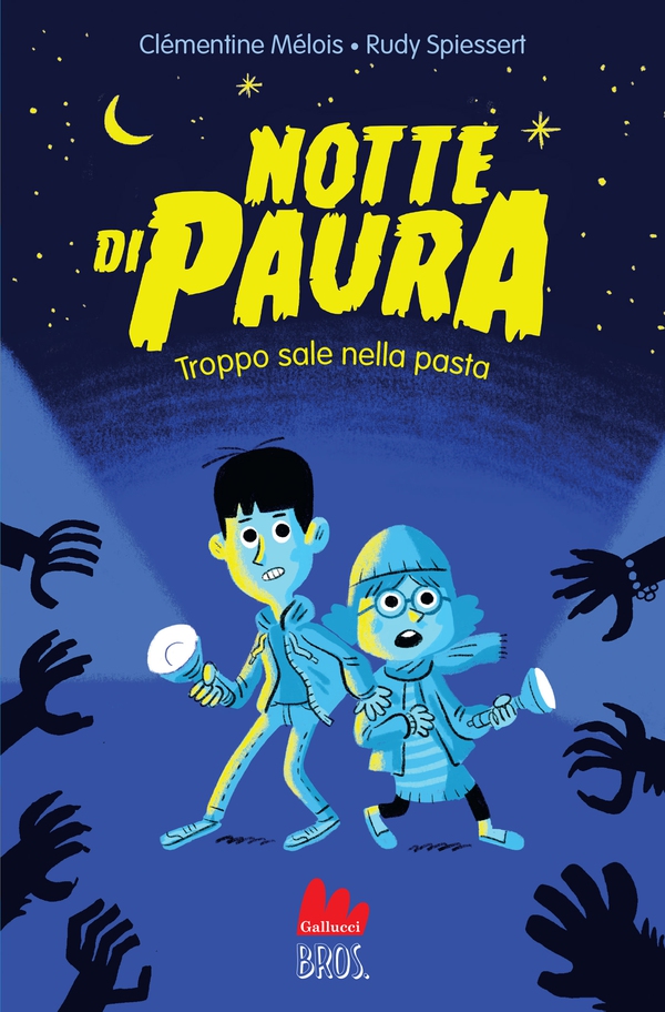 Notte di paura. Troppo sale nella pasta - Librerie.coop Notte di paura. Troppo sale nella pasta - Librerie.coop
