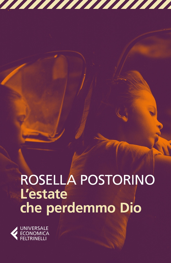 L'estate che perdemmo Dio - Librerie.coop L'estate che perdemmo Dio - Librerie.coop