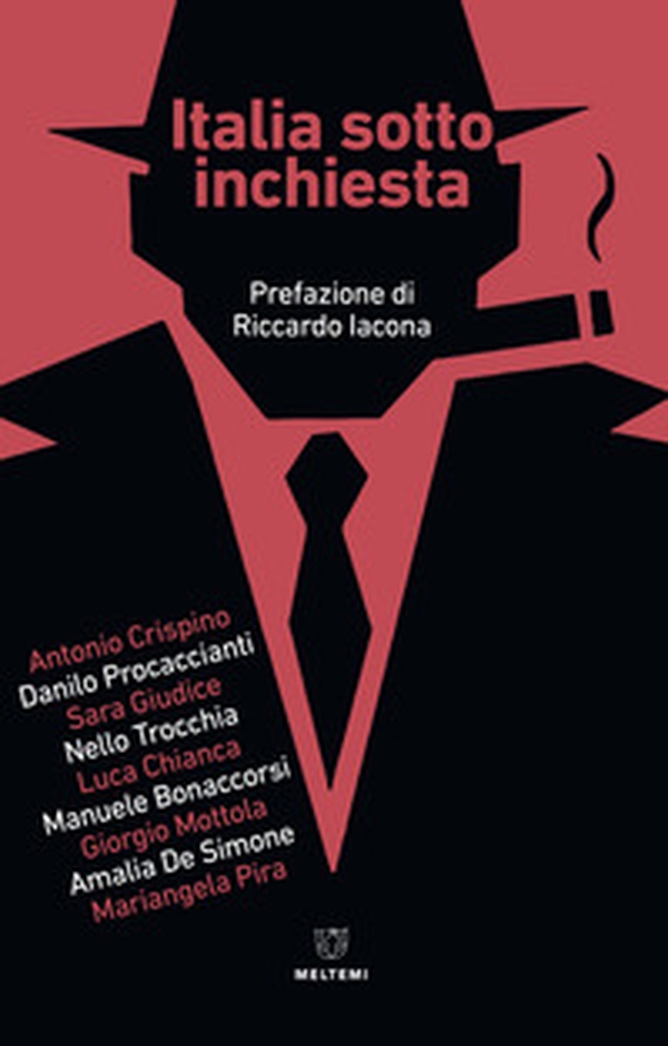 Italia sotto inchiesta - Librerie.coop Italia sotto inchiesta - Librerie.coop
