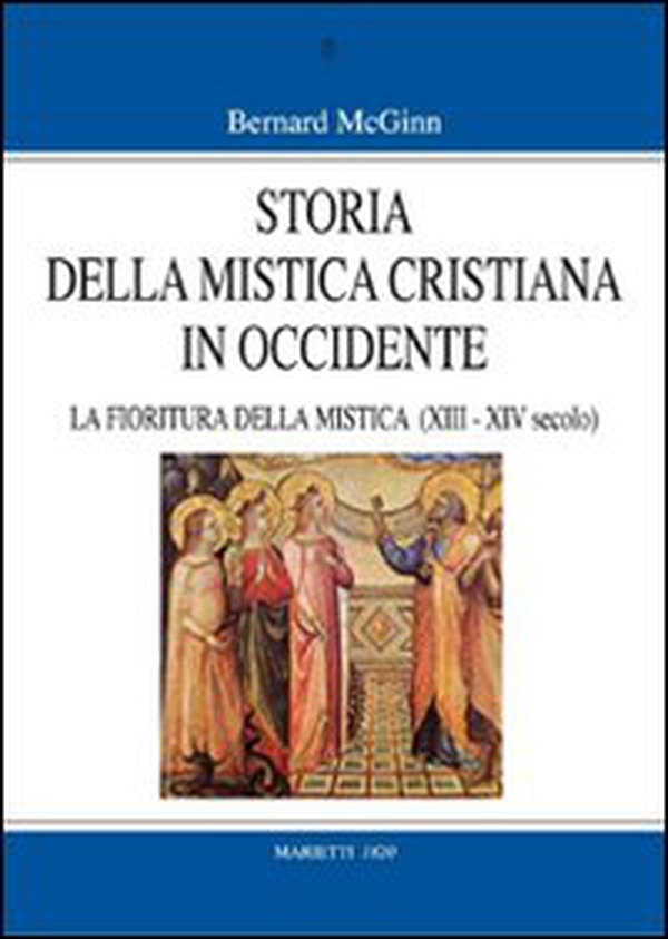 Storia della mistica cristiana in Occidente - Vol. 3 - Librerie.coop Storia della mistica cristiana in Occidente - Vol. 3 - Librerie.coop