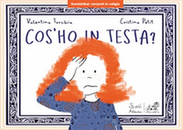 Cos'ho in testa? Versione kamishibai - Librerie.coop Cos'ho in testa? Versione kamishibai - Librerie.coop