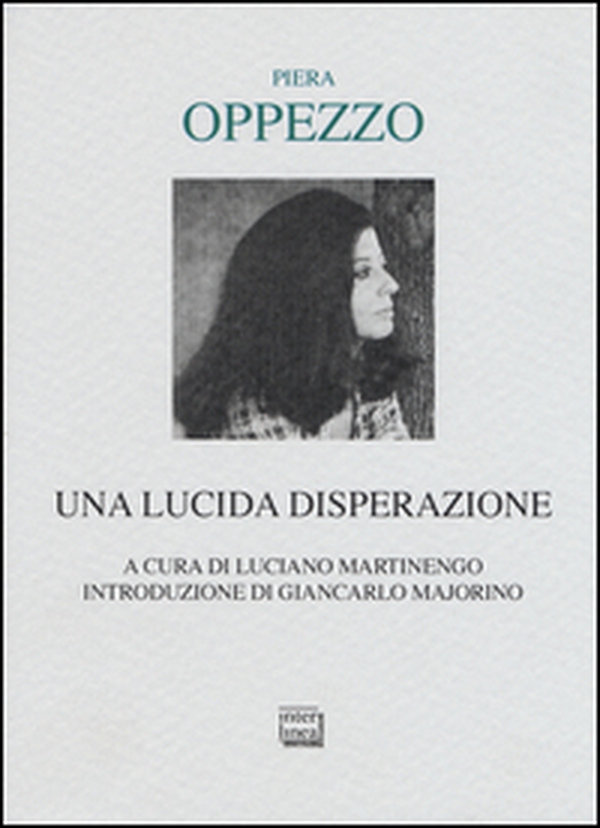 Una lucida disperazione - Librerie.coop Una lucida disperazione - Librerie.coop