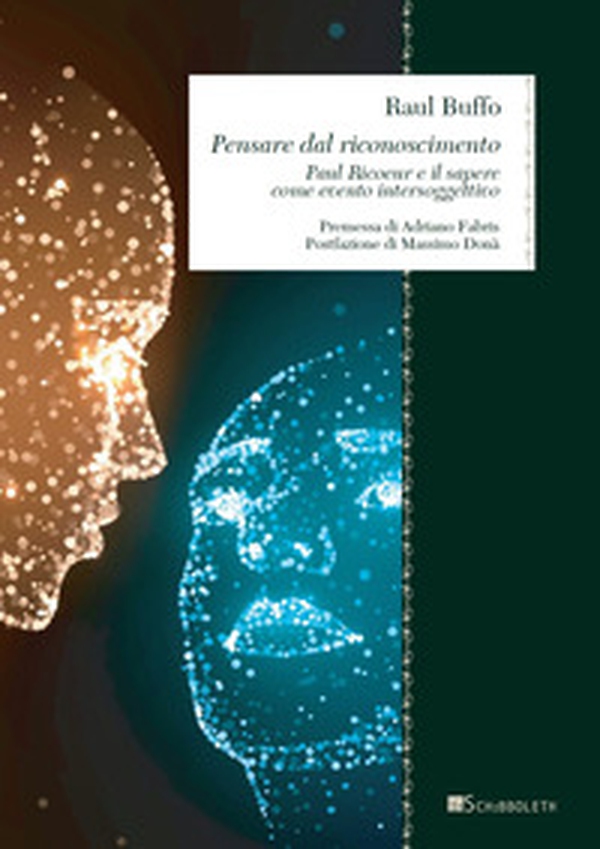 Pensare dal riconoscimento. Paul Ricoeur e il sapere come evento intersoggettivo - Librerie.coop Pensare dal riconoscimento. Paul Ricoeur e il sapere come evento intersoggettivo - Librerie.coop
