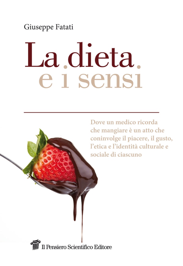 La dieta e i sensi - Librerie.coop La dieta e i sensi - Librerie.coop