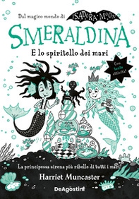 Smeraldina e lo spiritello dei mari. Isadora Moon - Librerie.coop