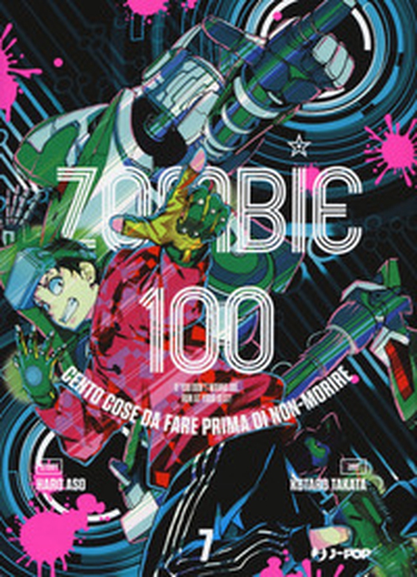 Zombie 100. Cento cose da fare prima di non-morire - Vol. 7 - Librerie.coop Zombie 100. Cento cose da fare prima di non-morire - Vol. 7 - Librerie.coop
