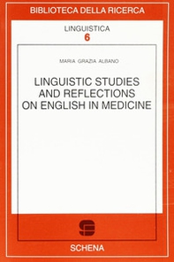 Linguistic studies and reflections on english in medicine - Librerie.coop