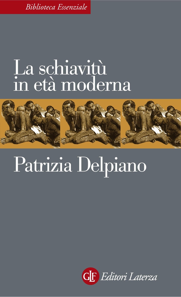 La schiavitù in età moderna - Librerie.coop La schiavitù in età moderna - Librerie.coop