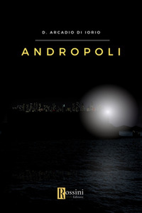 Andropoli - Librerie.coop Andropoli - Librerie.coop