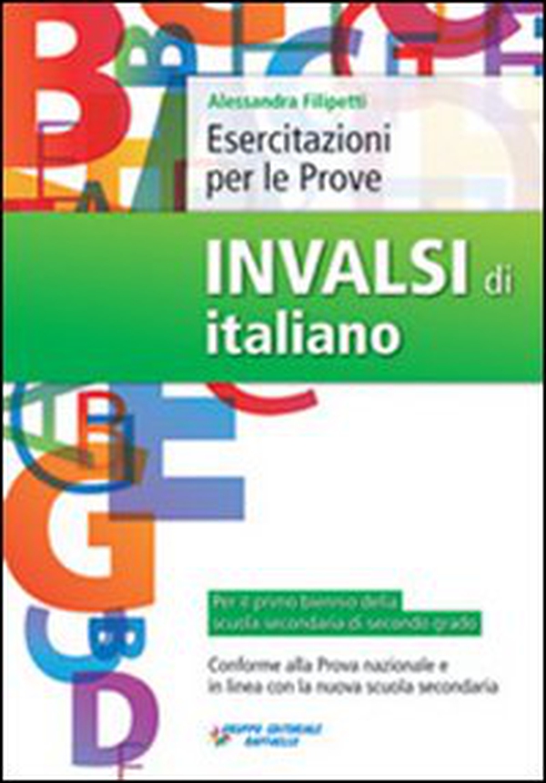Esercitazioni per le prove INVALSI di italiano. Per le Scuole superiori - Librerie.coop Esercitazioni per le prove INVALSI di italiano. Per le Scuole superiori - Librerie.coop