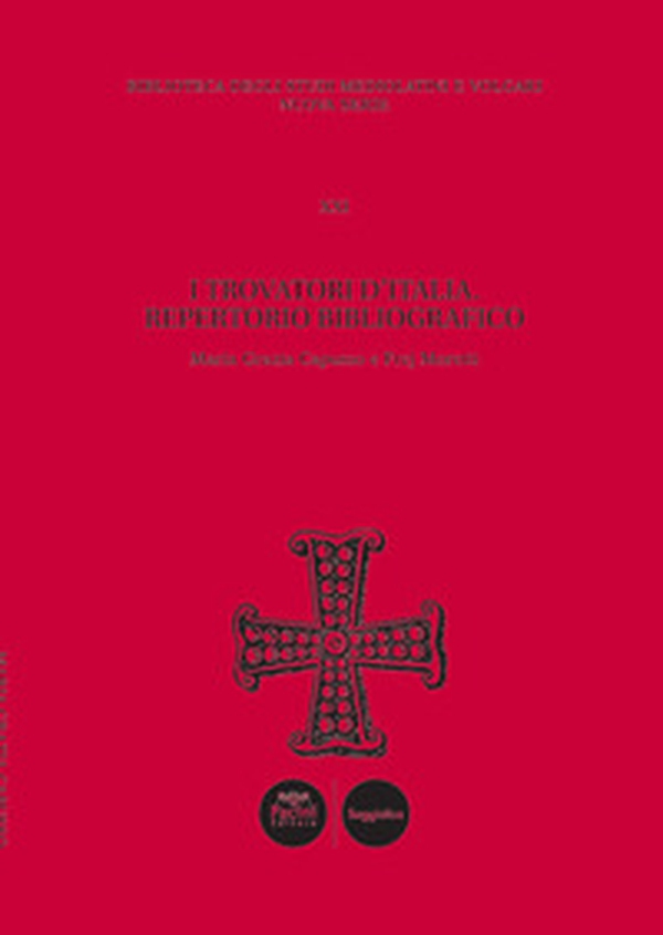 I trovatori d'Italia. Repertorio bibliografico - Librerie.coop I trovatori d'Italia. Repertorio bibliografico - Librerie.coop