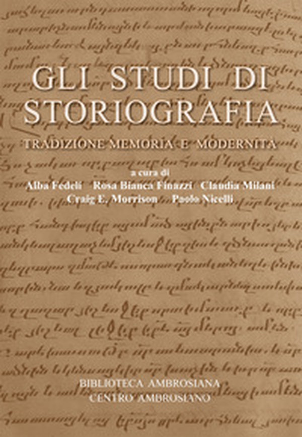 Gli studi di storiografia. Tradizione, memoria e modernità - Librerie.coop Gli studi di storiografia. Tradizione, memoria e modernità - Librerie.coop