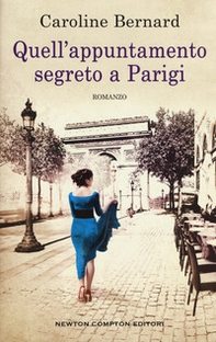 Quell'appuntamento segreto a Parigi - Librerie.coop