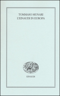 L'Einaudi in Europa (1943-1957) - Librerie.coop