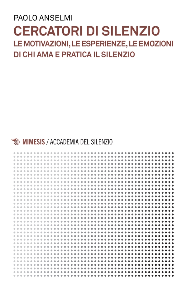 Cercatori di silenzio - Librerie.coop Cercatori di silenzio - Librerie.coop