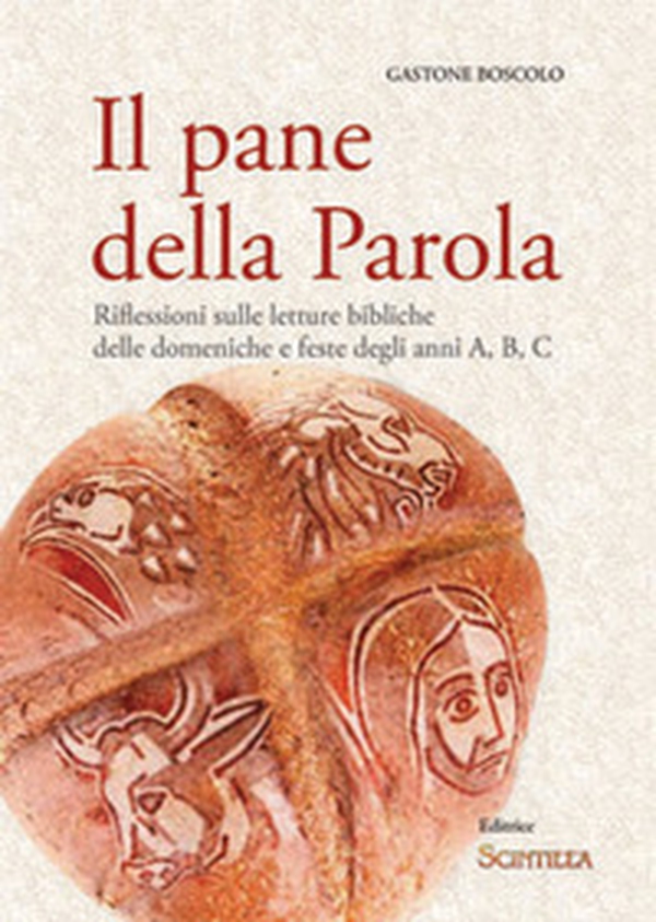 Il pane della Parola. Riflessioni sulle letture bibliche delle domeniche e feste degli anni A, B, C - Librerie.coop Il pane della Parola. Riflessioni sulle letture bibliche delle domeniche e feste degli anni A, B, C - Librerie.coop