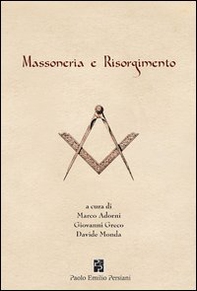 Massoneria e Risorgimento - Librerie.coop