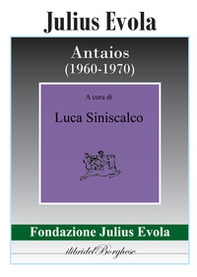 Antaios (1960-1970) - Librerie.coop