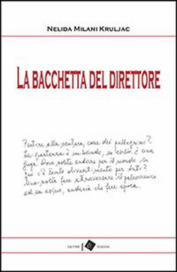 La bacchetta del direttore - Librerie.coop La bacchetta del direttore - Librerie.coop