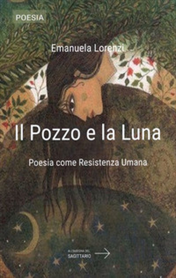 Il pozzo e la luna - Librerie.coop Il pozzo e la luna - Librerie.coop