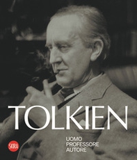 Tolkien. Uomo, professore, autore - Librerie.coop