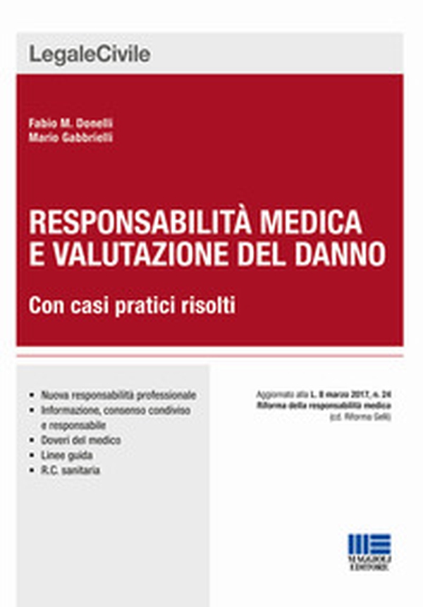 Responsabilità medica e valutazione del danno - Librerie.coop Responsabilità medica e valutazione del danno - Librerie.coop