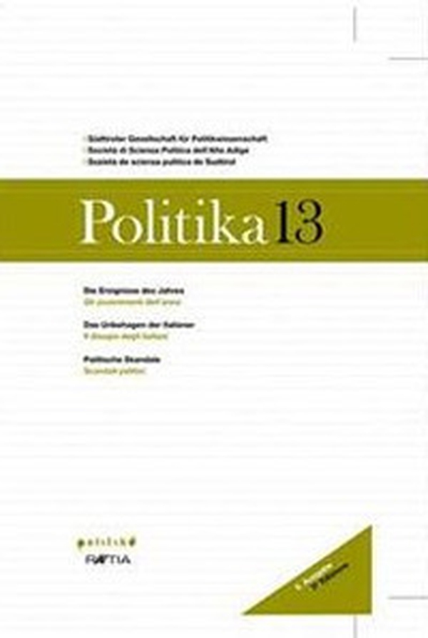 Politika. Annuario di politica dell'Alto Adige - Librerie.coop Politika. Annuario di politica dell'Alto Adige - Librerie.coop
