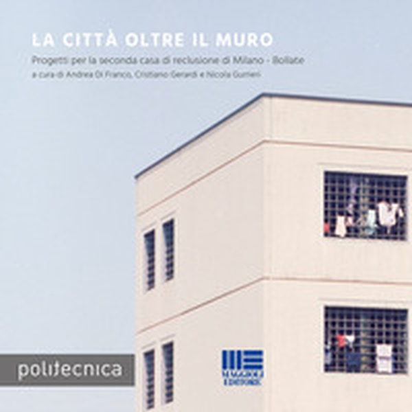 La città oltre il muro - Librerie.coop La città oltre il muro - Librerie.coop