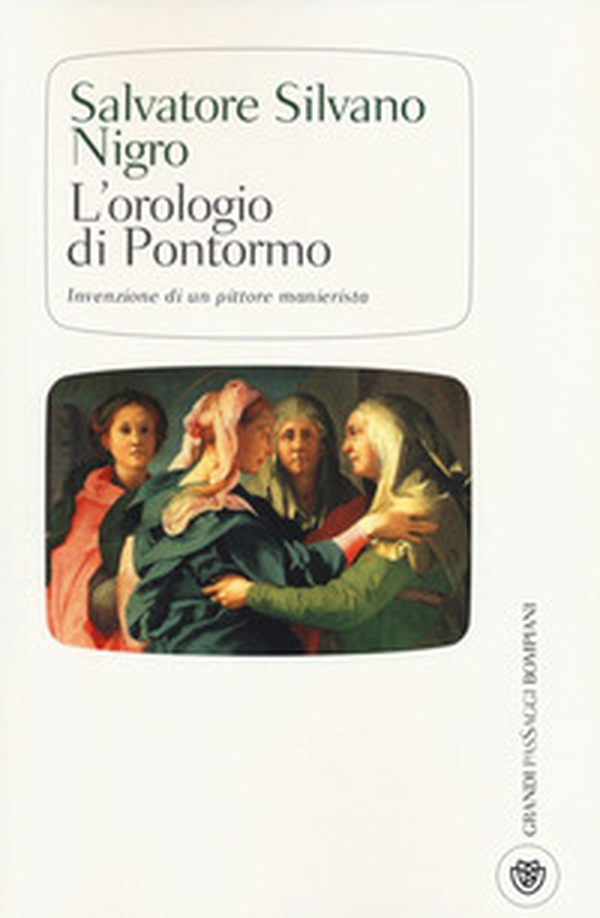 L'orologio di Pontormo invenzione di un pittore manierista - Librerie.coop L'orologio di Pontormo invenzione di un pittore manierista - Librerie.coop