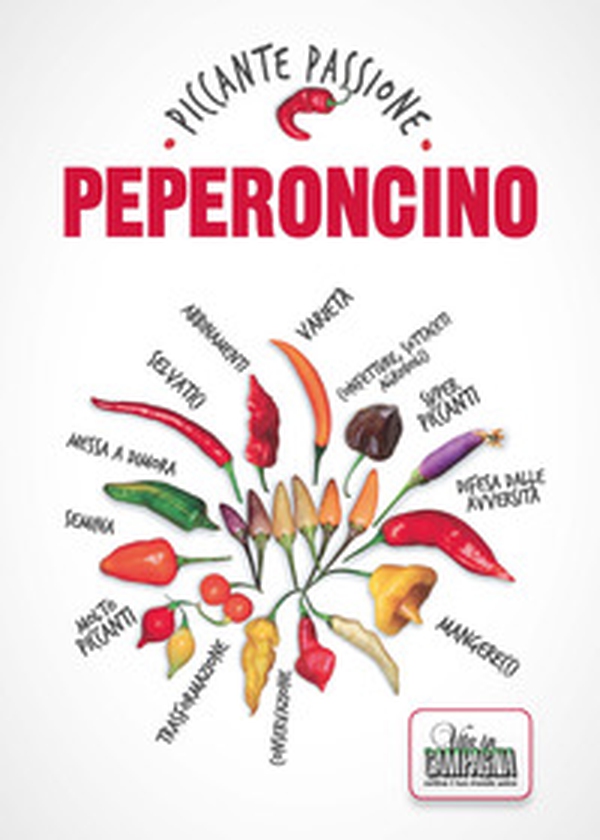 Peperoncino. Piccante passione - Librerie.coop Peperoncino. Piccante passione - Librerie.coop