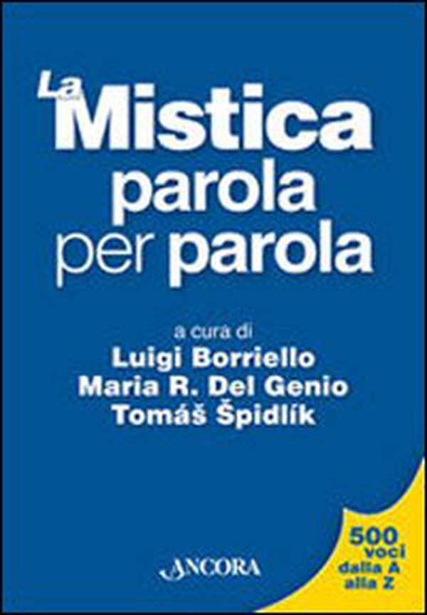 La mistica parola per parola - Librerie.coop La mistica parola per parola - Librerie.coop