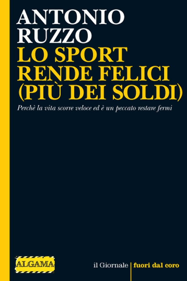 LO SPORT RENDE FELICI (PIÙ DEI SOLDI) - Librerie.coop LO SPORT RENDE FELICI (PIÙ DEI SOLDI) - Librerie.coop