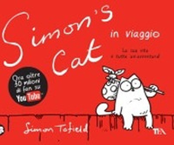 Simon's cat in viaggio - Librerie.coop Simon's cat in viaggio - Librerie.coop