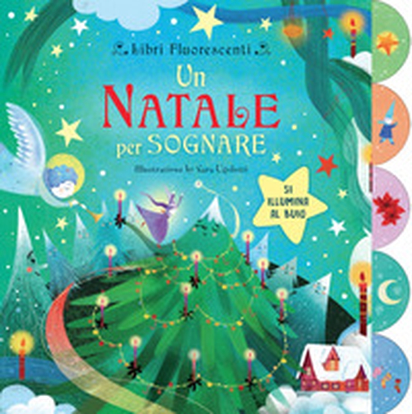 Un Natale per sognare - Librerie.coop Un Natale per sognare - Librerie.coop