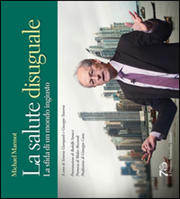 Salute disuguale - Librerie.coop Salute disuguale - Librerie.coop