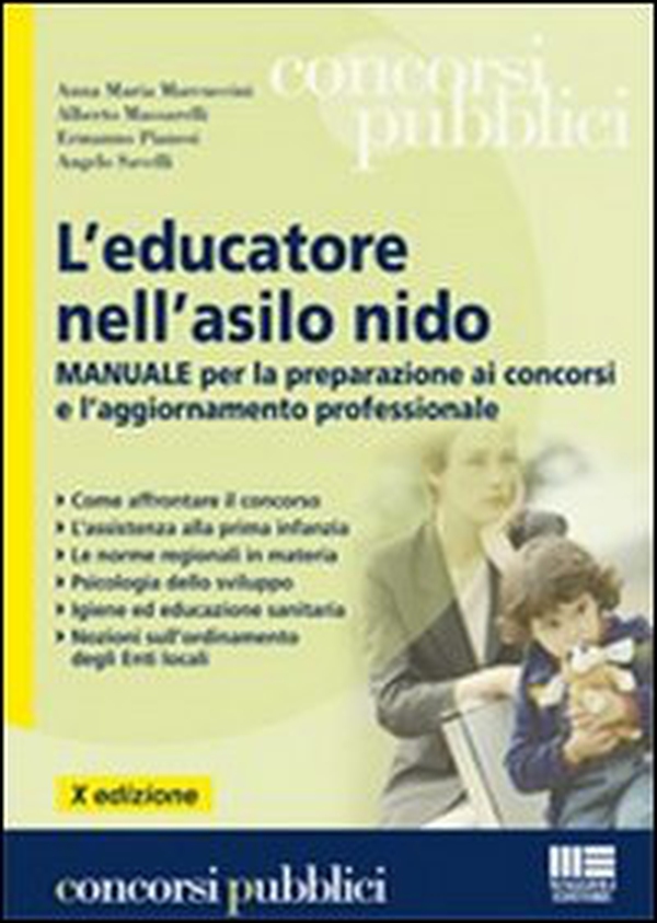 L'educatore nell'asilo nido. Manuale per la preparazione ai concorsi e l'aggiornamento professionale - Librerie.coop L'educatore nell'asilo nido. Manuale per la preparazione ai concorsi e l'aggiornamento professionale - Librerie.coop