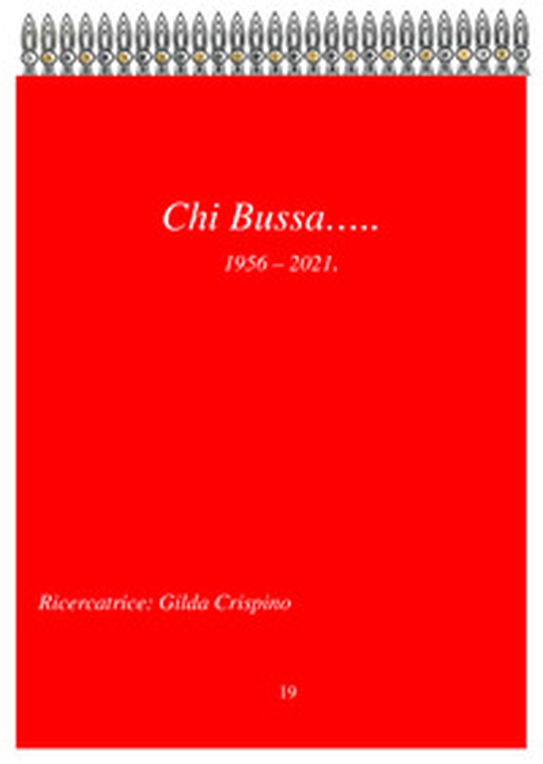 Chi bussa... 1956-2021 - Librerie.coop Chi bussa... 1956-2021 - Librerie.coop