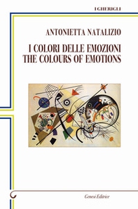 I colori delle emozioni-The colours of emotions - Librerie.coop