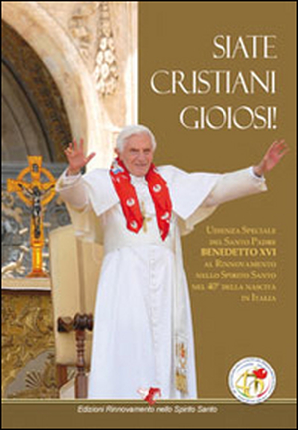 Siate cristiani gioiosi! - Librerie.coop Siate cristiani gioiosi! - Librerie.coop