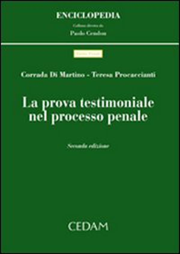 La prova testimoniale nel processo penale - Librerie.coop La prova testimoniale nel processo penale - Librerie.coop