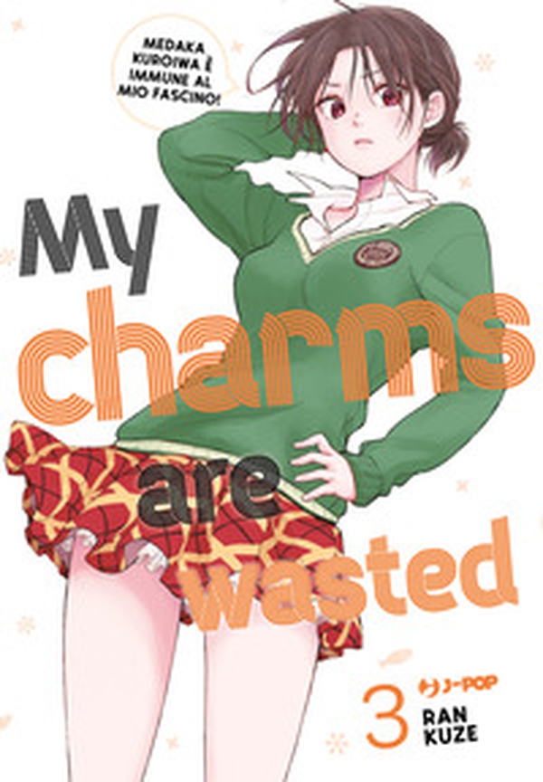 My charms are wasted - Vol. 3 - Librerie.coop My charms are wasted - Vol. 3 - Librerie.coop
