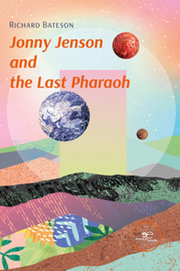 Jonny Jenson and the Last Pharaoh - Librerie.coop Jonny Jenson and the Last Pharaoh - Librerie.coop