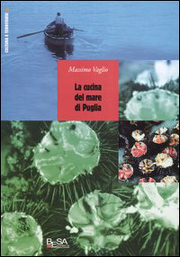 La cucina del mare di Puglia - Librerie.coop La cucina del mare di Puglia - Librerie.coop