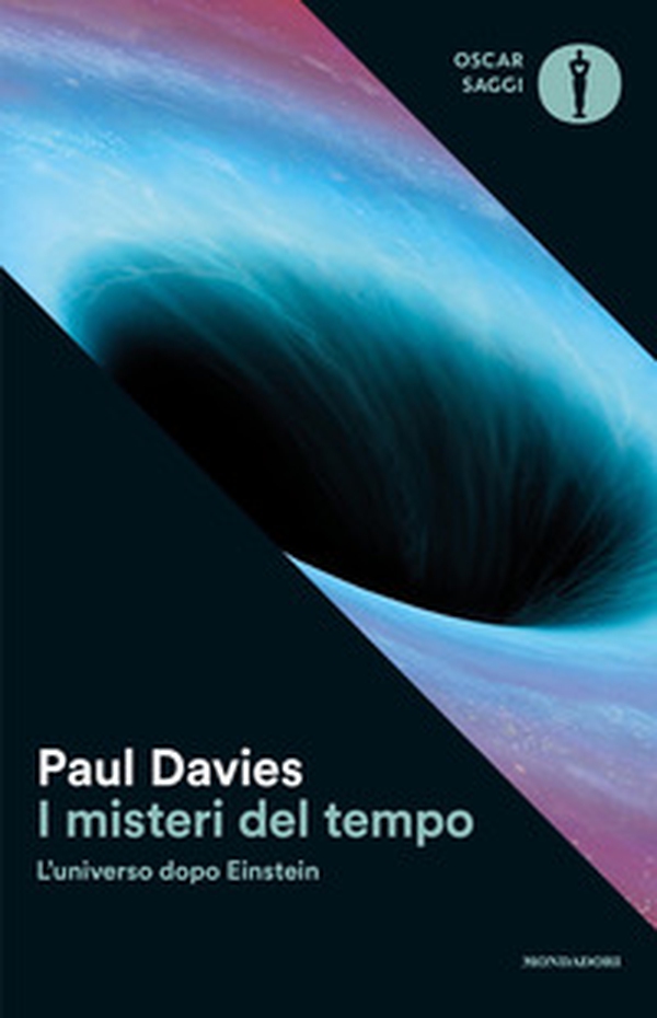 I misteri del tempo. L'universo dopo Einstein - Librerie.coop I misteri del tempo. L'universo dopo Einstein - Librerie.coop