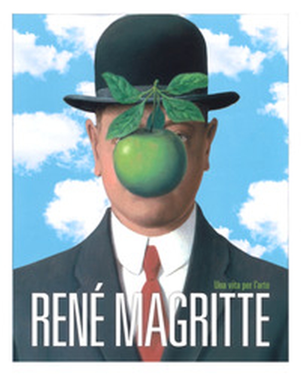 René Magritte. Una vita per l'arte - Librerie.coop René Magritte. Una vita per l'arte - Librerie.coop