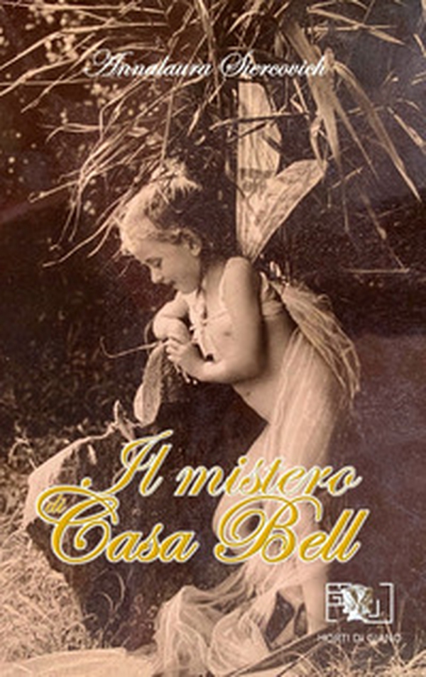 Il mistero di Casa Bell - Librerie.coop Il mistero di Casa Bell - Librerie.coop