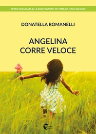 Angelina corre veloce - Librerie.coop