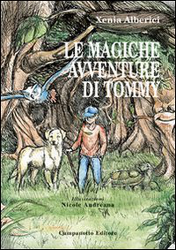 Le magiche avventure di Tommy - Librerie.coop Le magiche avventure di Tommy - Librerie.coop