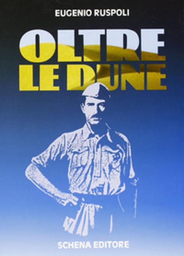 Oltre le dune - Librerie.coop Oltre le dune - Librerie.coop