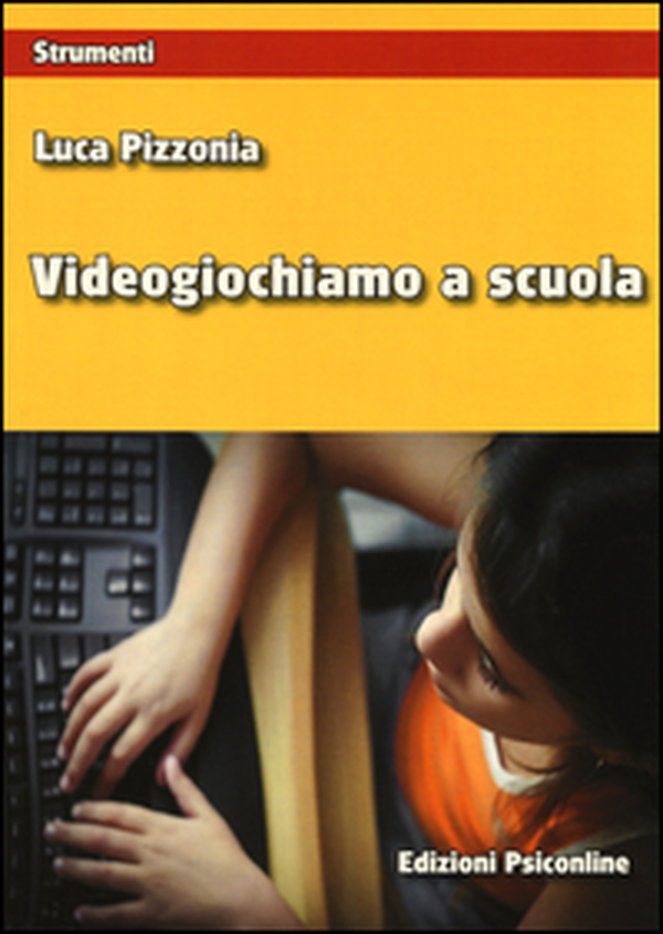 Videogiochiamo a scuola - Librerie.coop Videogiochiamo a scuola - Librerie.coop